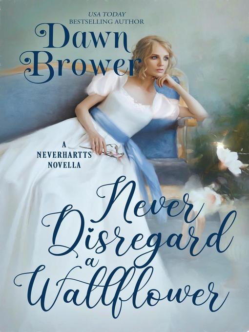 Title details for Never Disregard a Wallflower by Dawn Brower - Available